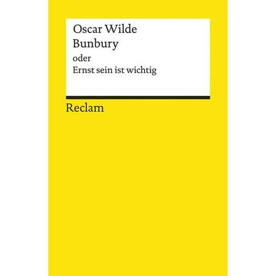 Bunbury, Taschenbuch von Oscar Wilde, Reclam, Philipp, 978-3-15-008498-4