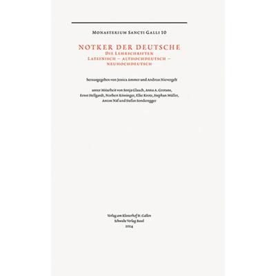 Notker der Deutsche, Gebundene Ausgabe von , Schwabe Verlagsgruppe AG Schwabe Verlag, 978-3-7965-5102-4