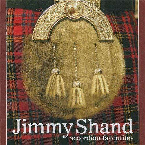Jimmy Shand - Accordian Favourites - Preis vom 01.10.2026 17:08:56 h
