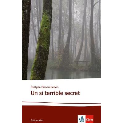 Un si terrible secret, Taschenbuch von Évelyne Brisou-Pellen, Klett Sprachen GmbH, 978-3-12-592248-8