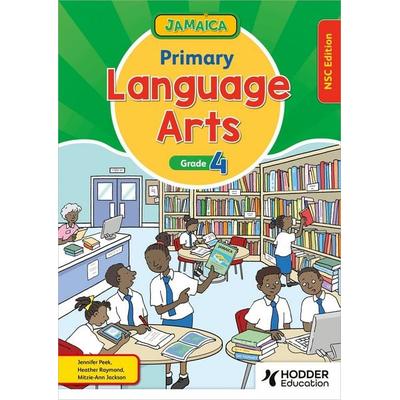 Jamaica Primary Language Arts Book 4 NSC Edition, Taschenbuch von Jennifer Anderton, Hodder Education, 978-1-398-35628-3