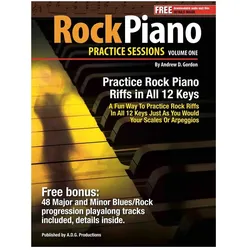 Rock Piano Practice Sessions V.1, Sachbücher von Andrew D. Gordon