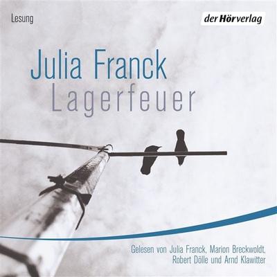 Lagerfeuer - Julia Franck, Audio, 9783844514308