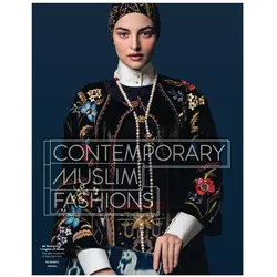 Contemporary Muslim Fashions, Sachbücher von Reina Lewis, Jill D'Alessandro