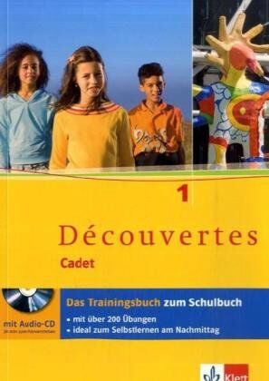 Andreas Müller - Découvertes Cadet. Das neue Lehrwerk speziell für jüngere Lerner: Découvertes Cadet Band 1. Das neue Lehrwerk speziell für jüngere Lerner. Das Trainingsbuch 1. Lernjahr: BD 1 - Preis vom 09.10.2026 07:28:09 h