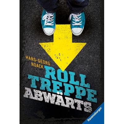 Rolltreppe abwärts, Taschenbuch von Hans Georg Noack, Ravensburger Verlag GmbH