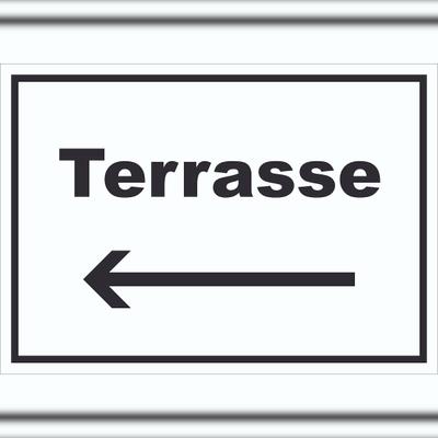 HB-Druck Terrasse Schild mit Text und Richtungspfeil links waagerecht A4 (210x297mm)