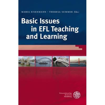 Basic Issues in EFL Teaching and Learning, Gebundene Ausgabe von , Universitätsverlag Winter, 978-3-8253-5947-8