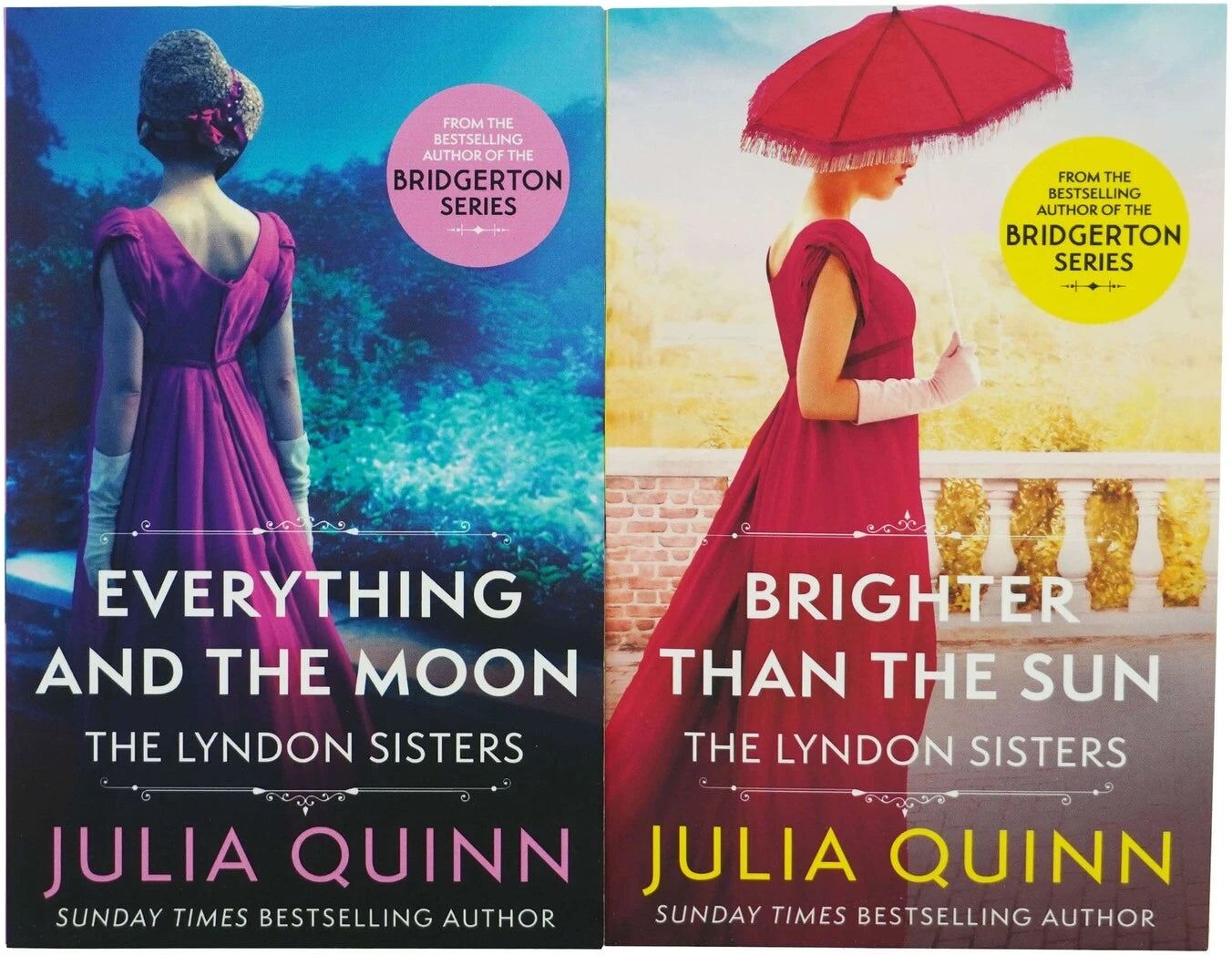 Piatkus Julia Quinn The Lyndon Sisters Family Saga Collection 2 Books Set (Everything and the Moon, Brighter than the Sun)