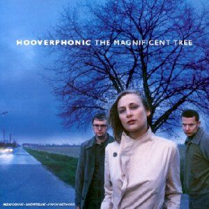 Hooverphonic - Magnificent Tree - Preis vom 04.10.2026 03:51:26 h