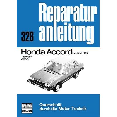 Honda Accord ab Mai 1976, Taschenbuch von , Bucheli, 978-3-7168-1408-6