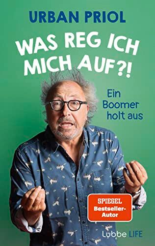 Urban Priol - Was reg ich mich auf?!: Ein Boomer holt aus - Preis vom 18.10.2026 19:22:15 h