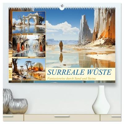 Surreale Wüste (hochwertiger Premium Wandkalender 2027 DIN A2 quer), Kunstdruck in Hochglanz