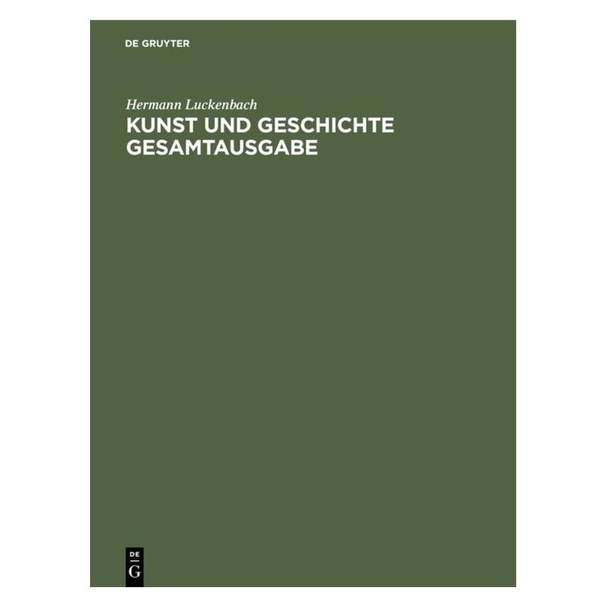 De Gruyter Kunst und Geschichte Gesamtausgabe (67828429)