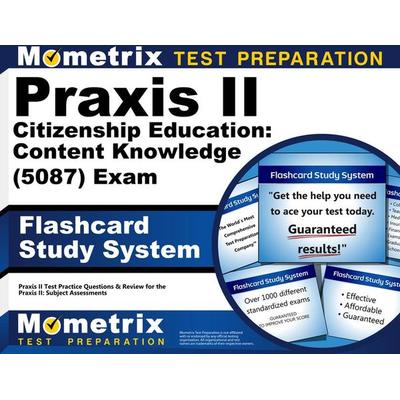 PRAXIS II Citizenship Education: Content Knowledge (5087) Exam Flashcard Study System, Nonbook von , Mometrix Media Llc, 978-1-61072-616-0