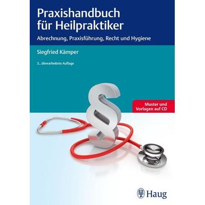 Praxishandbuch für Heilpraktiker, Taschenbuch von Siegfried Kämper, Karl F. Haug