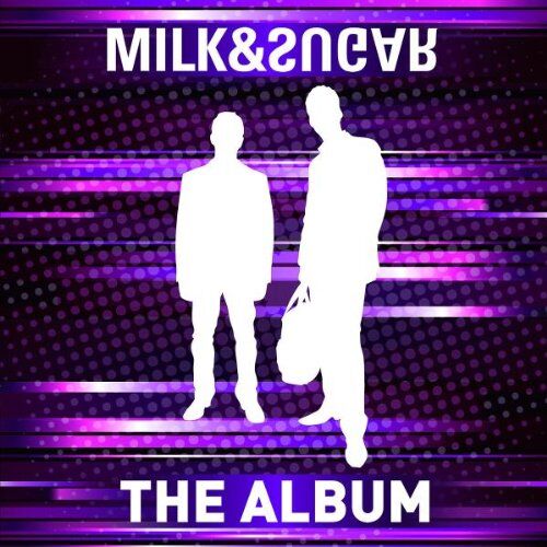 Milk & Sugar - The Album - Preis vom 12.10.2026 11:37:12 h