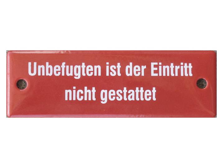 Münder Email Schild «Unbefugten…» Rot-Weiss 13 × 0.5 × 4 cm