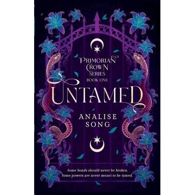 Untamed, Taschenbuch von Analise Song, Analise Song