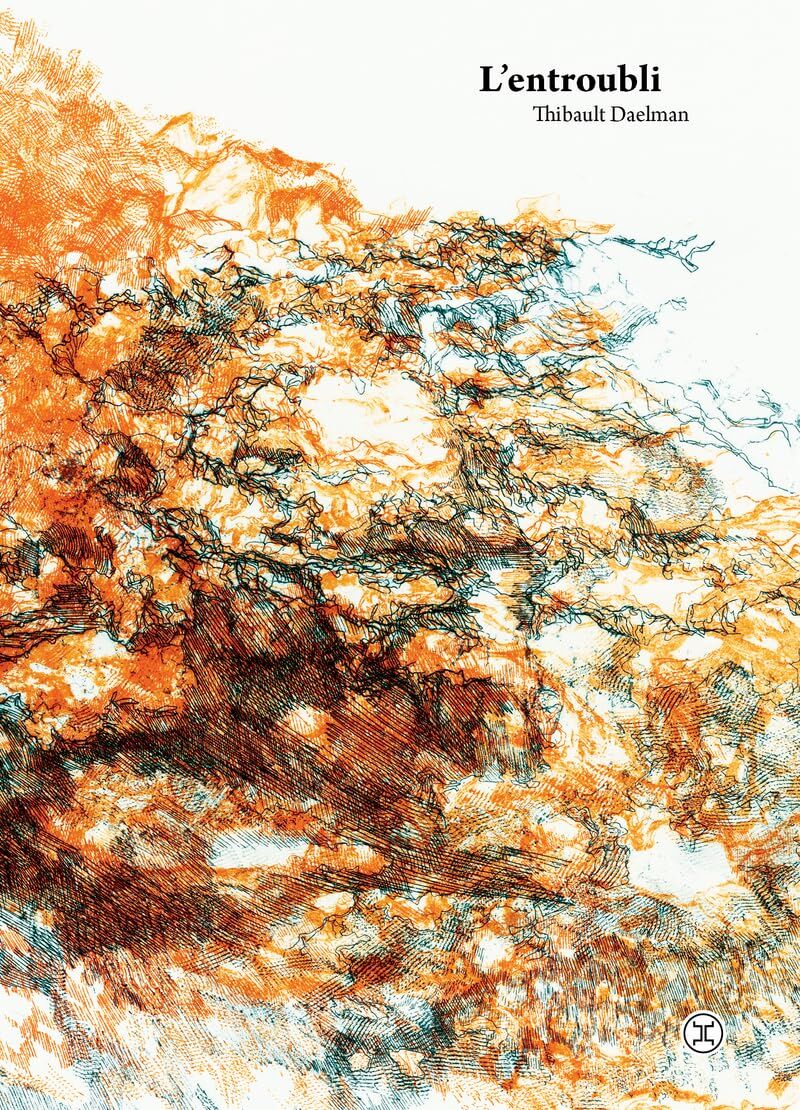 Thibault Daelman - L'Entroubli - Preis vom 05.10.2026 03:47:11 h