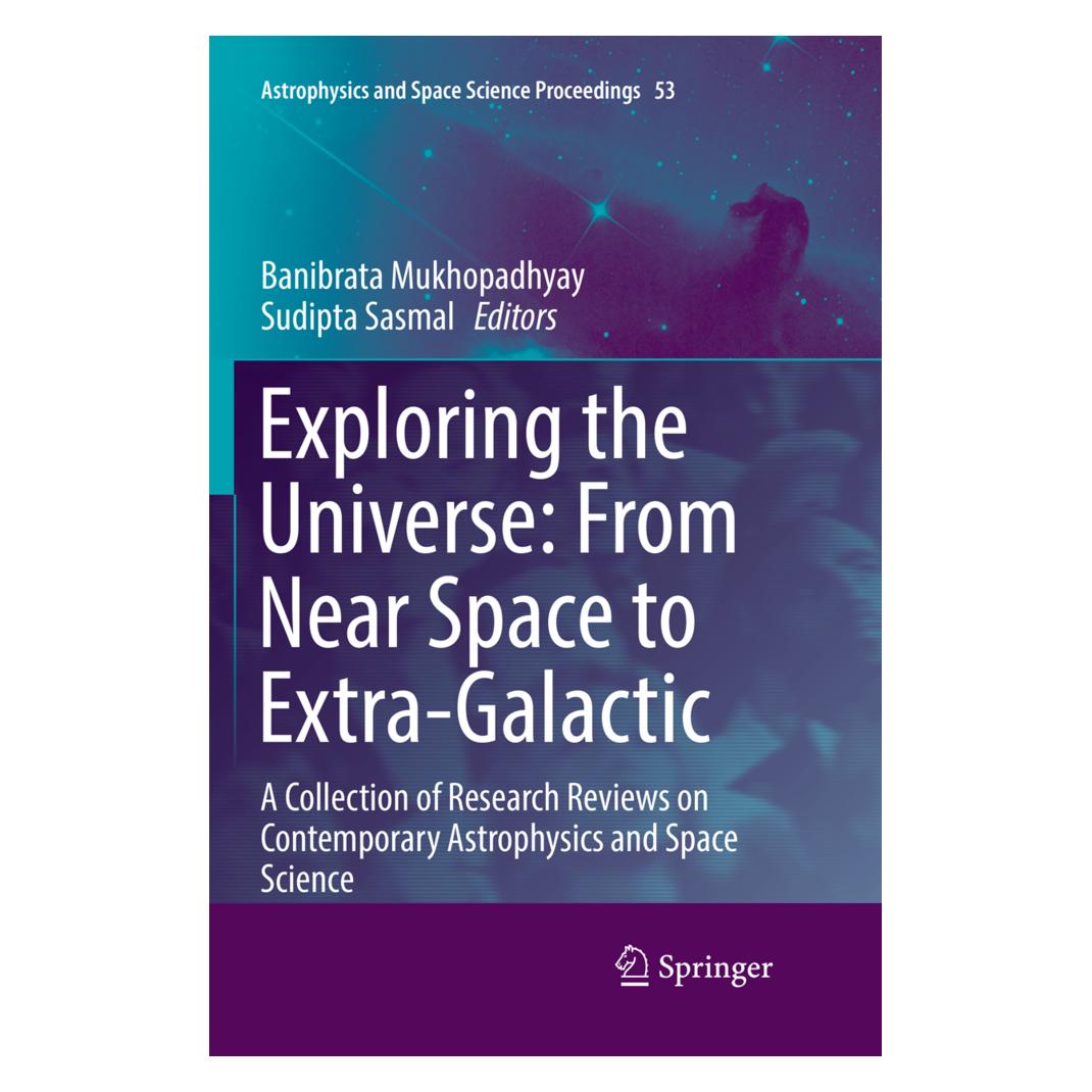 Springer Exploring the Universe: From Near Space to Extra-Galactic (Englisch, Softcover, Banibrata Mukhopadhyay, Sudipta Sasmal) (56103833)