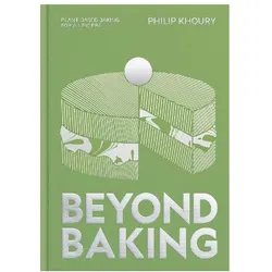 Beyond Baking, Ratgeber von Philip Khoury