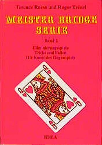 Terence Reese - Meister Bridge Serie, Bd.2, Eliminierungsspiele, Tricks und Fallen, Die Kunst des Gegenspiels - Preis vom 11.10.2026 15:43:13 h