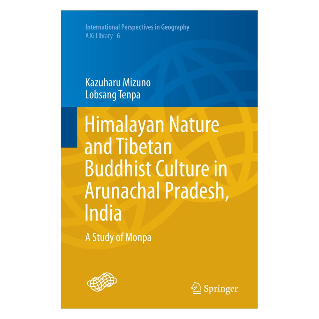 Springer Himalayan Nature and Tibetan Buddhist Culture in Arunachal Pradesh, India (Englisch, Softcover, Kazuharu Mizuno, Lobsang Tenpa) (55948198)