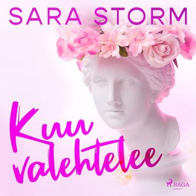 Kuu valehtelee - Sara Storm, Audio, 9788728416020