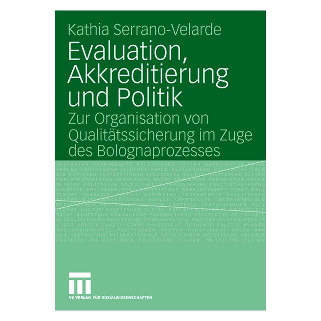VS Evaluation, Akkreditierung und Politik (Deutsch, Softcover, Kathia Serrano-Velarde) (35139050)