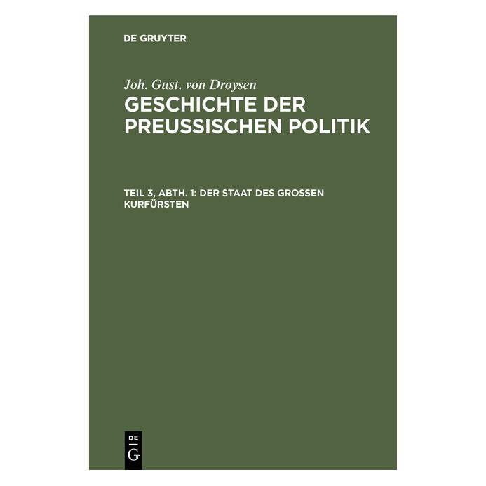 De Gruyter Droysen:Joh. Gust. von Droysen: Geschic (Deutsch, Hardcover, Johann Gustav Droysen) (67773857)