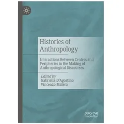Histories of Anthropology, Fachbücher von Vincenzo Matera, Gabriella D'Agostino