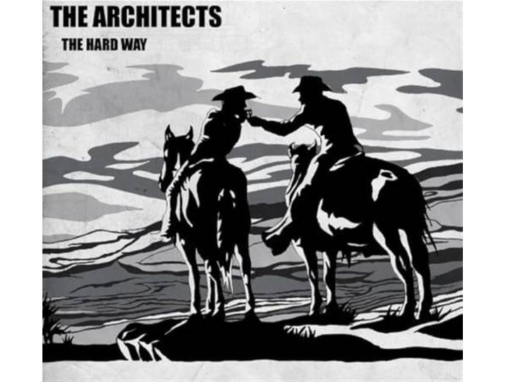 The Architects - The Hard Way