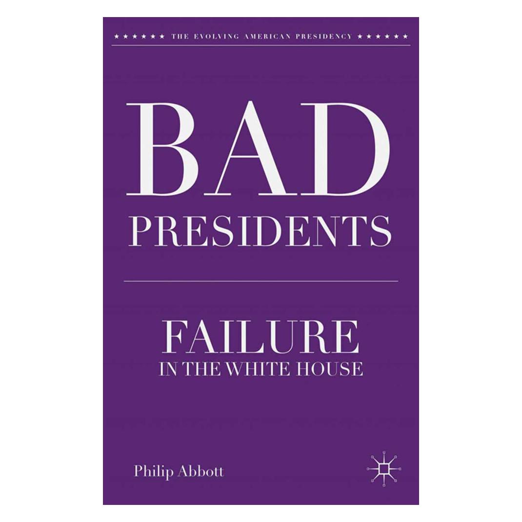 Springer Bad Presidents (Englisch, Softcover, P. Abbott) (55836615)