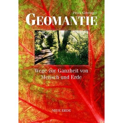 Geomantie, Taschenbuch von Petra Gehringer, Neue Erde, 978-3-89060-730-6
