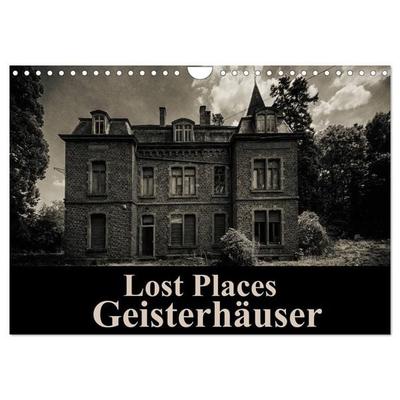 Lost Places Geisterhäuser (Wandkalender 2027 DIN A4 quer), CALVENDO Monatskalender
