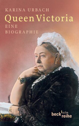 Karina Urbach - Queen Victoria: Eine Biografie - Preis vom 16.10.2026 11:41:07 h