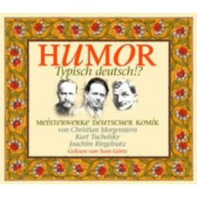 Humor: Typisch Deutsch!? - Joachim Ringelnatz,Kurt Tucholsky,Christian Morgenstern, CD, 9783865498601