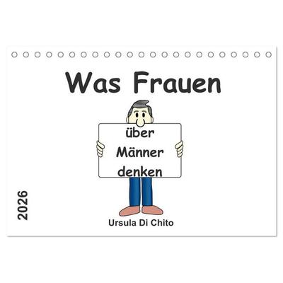 Was Frauen über Männer denken (Tischkalender 2026 DIN A5 quer), CALVENDO Monatskalender