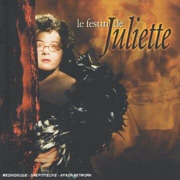 Juliette - Festin de Juliette le - Preis vom 09.10.2026 07:28:09 h
