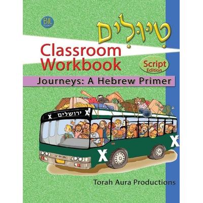 Tiyulim Classroom Workbook Script, Taschenbuch von Joel Lurie Grishaver, Torah Aura Productions, 978-1-961607-14-9