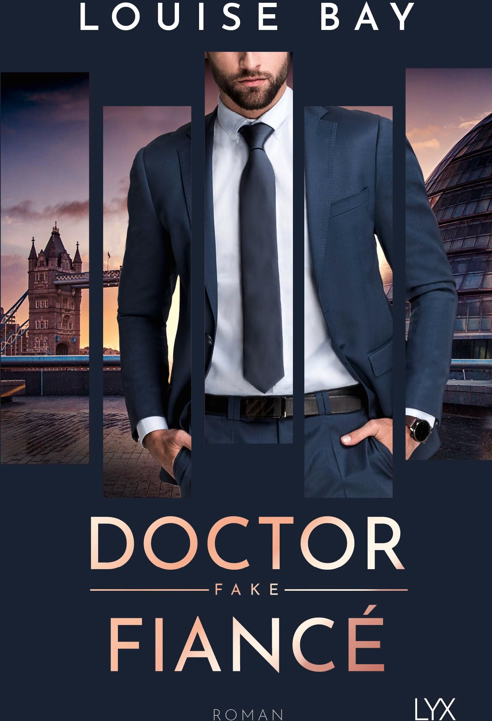 Louise Bay - Doctor Fake Fiancé - Preis vom 11.10.2026 03:10:56 h