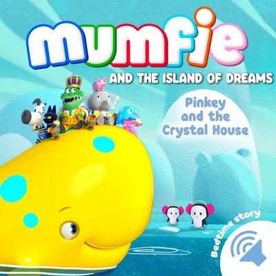Pinkey and the Crystal House - Mumfie audiobooks in English, Audio, 9782385982355