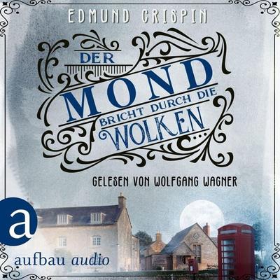 Der Mond bricht durch die Wolken - Edmund Crispin, Audio, 9783961058969