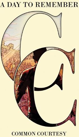 A Day to Remember - Common Courtesy - Preis vom 09.10.2026 07:28:09 h