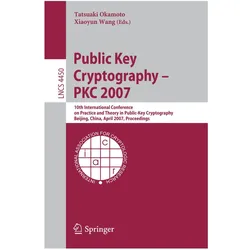 Public Key Cryptography - PKC 2007, Fachbücher von Tatsuaki Okamoto, Xiaoyun Wang