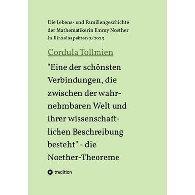 'Eine der schönsten Verbindungen, die zwischen der wahrnehmbaren Welt und ihrer wissenschaftlichen Beschreibung besteht' - die Noether-Theoreme,