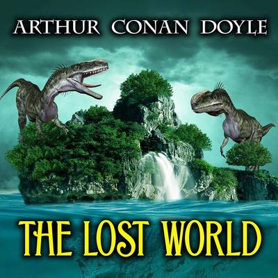 The Lost World - Arthur Conan Doyle, Audio, 9780880004213