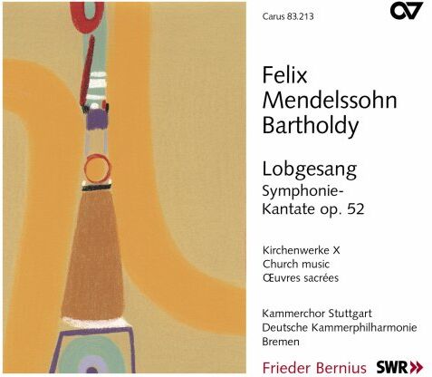 F. Bernius - Felix Mendelssohn-Bartholdy: Sinfonie Nr. 2 'Lobgesang' op. 52 (Kirchenwerke Vol. 10) - Preis vom 09.10.2026 07:28:09 h