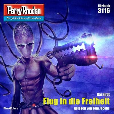 Perry Rhodan 3116: Flug in die Freiheit - Kai Hirdt, Audio, 4064067010606